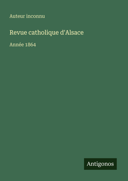 Knjiga Revue catholique d'Alsace 