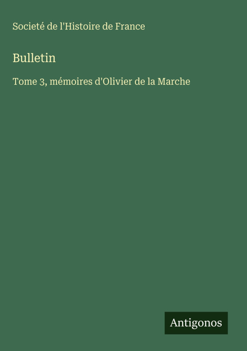 Carte Bulletin Societé de l'Histoire de France