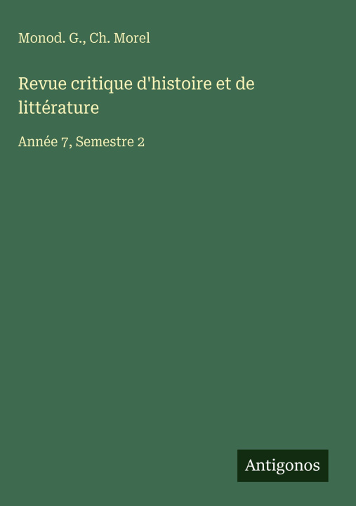 Kniha Revue critique d'histoire et de littérature Ch. Morel
