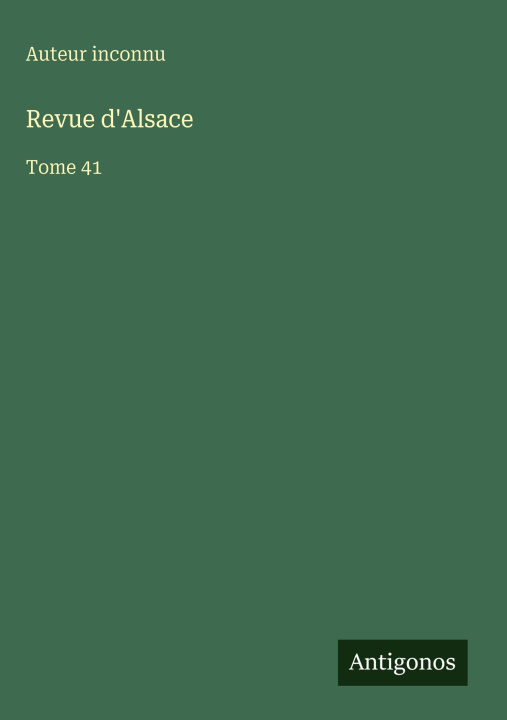 Kniha Revue d'Alsace Auteur inconnu