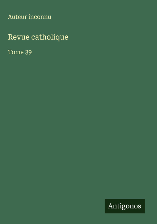 Kniha Revue catholique 