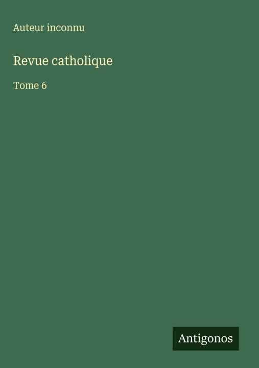 Kniha Revue catholique 