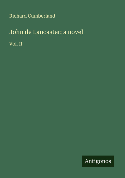 Kniha John de Lancaster: a novel 