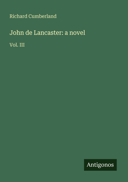 Kniha John de Lancaster: a novel 