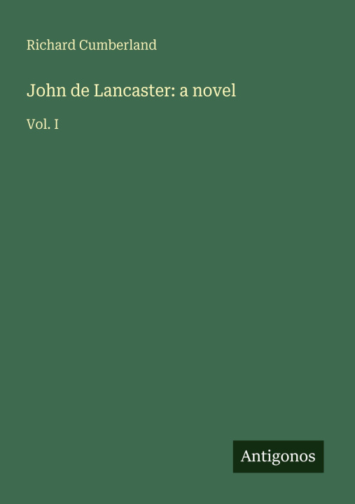 Kniha John de Lancaster: a novel 