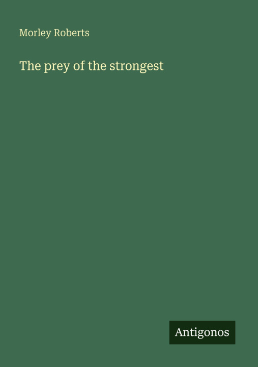 Knjiga The prey of the strongest 