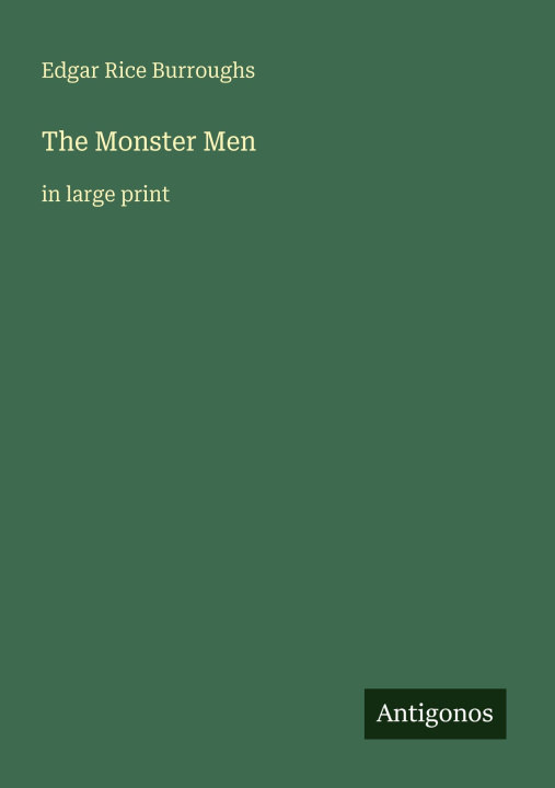 Kniha The Monster Men 