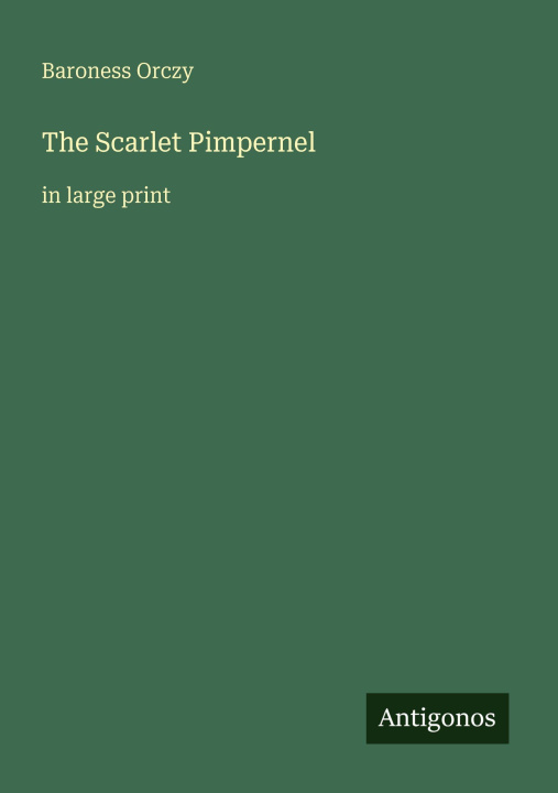Kniha The Scarlet Pimpernel 