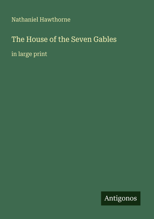 Kniha The House of the Seven Gables 