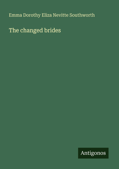 Kniha The changed brides 