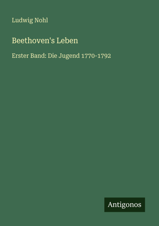 Knjiga Beethoven's Leben Ludwig Nohl