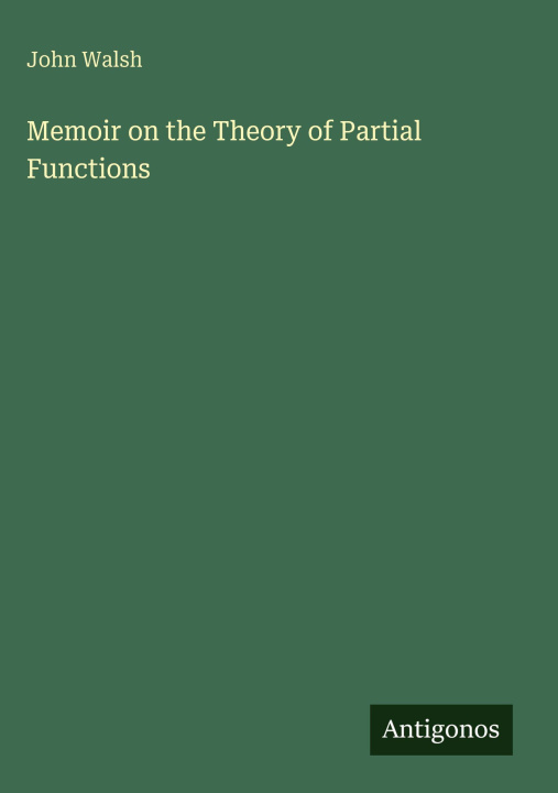 Knjiga Memoir on the Theory of Partial Functions 