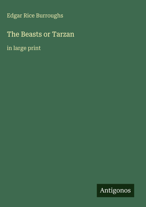 Kniha The Beasts or Tarzan 