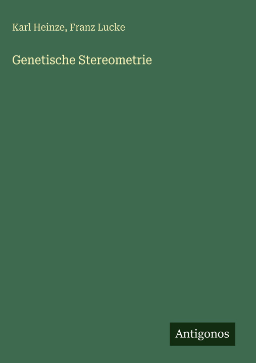 Carte Genetische Stereometrie Franz Lucke