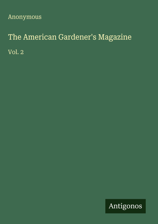 Carte The American Gardener's Magazine 