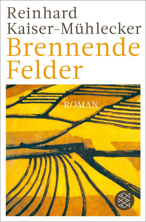 Kniha Brennende Felder Reinhard Kaiser-Mühlecker