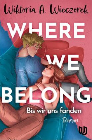 Buch Where We Belong Wiktoria A. Wieczorek