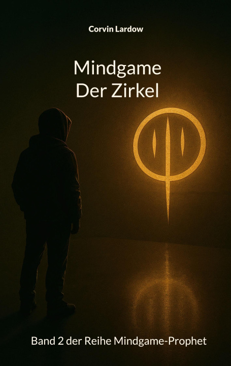 Boek Mindgame - der Zirkel Corvin Lardow