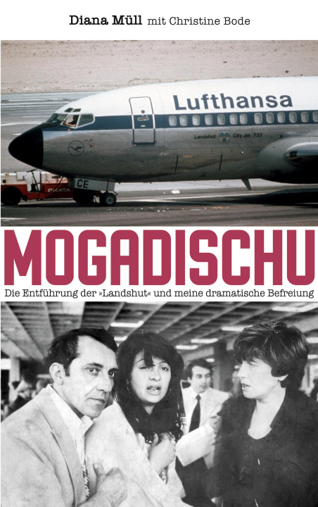 Kniha Mogadischu Christine Bode