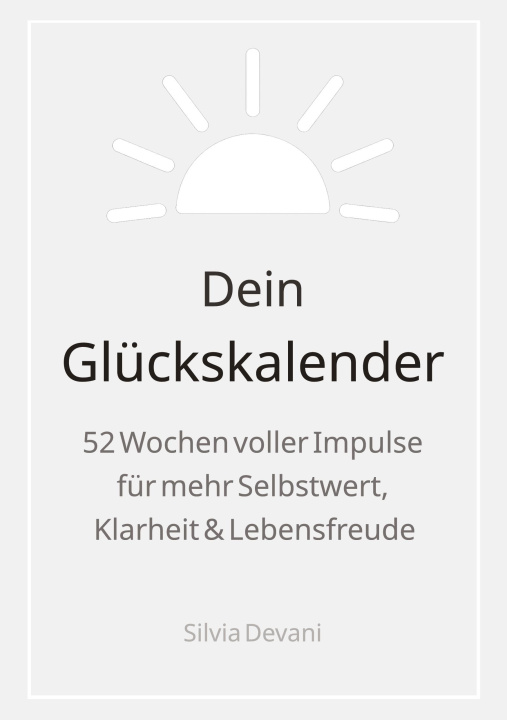 Kniha Dein Glückskalender 