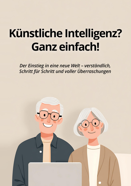 Kniha Künstliche Intelligenz? Ganz einfach! 