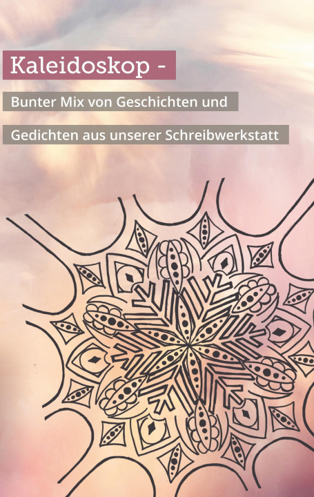Kniha Kaleidoskop Lebenshilfe Gießen