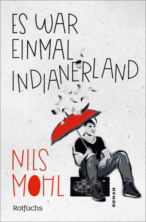 Kniha Es war einmal Indianerland Nils Mohl