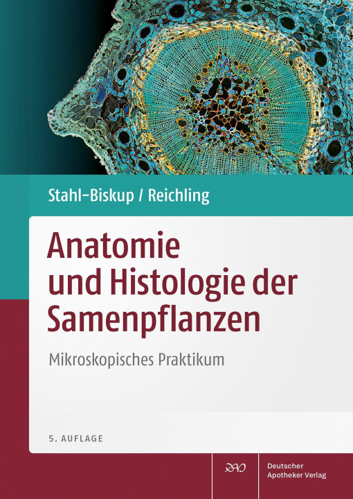 Carte Anatomie und Histologie der Samenpflanzen Jürgen Reichling