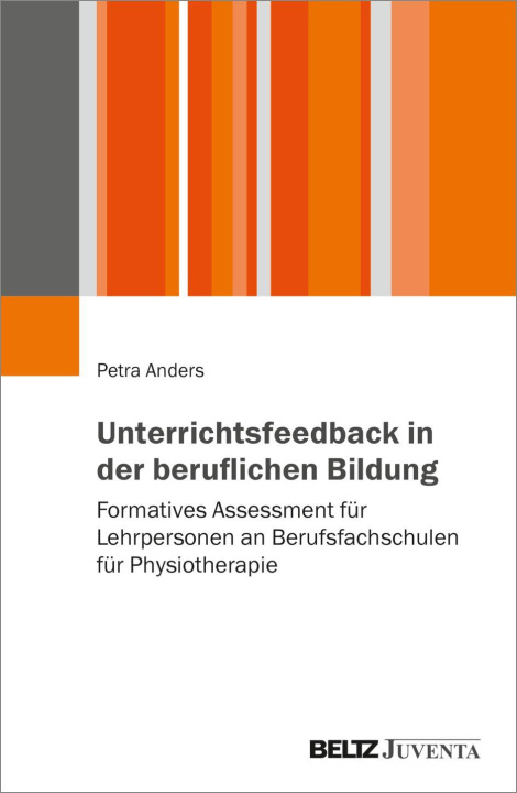 Knjiga Unterrichtsfeedback in der beruflichen Bildung Petra Anders