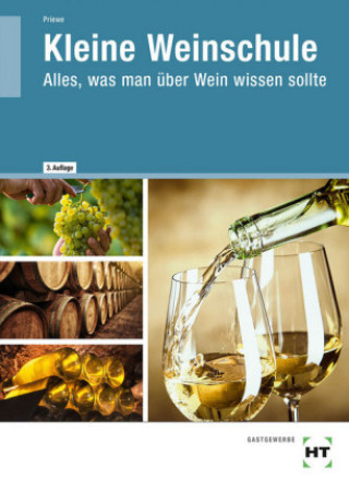 Knjiga Die kleine Weinschule Jens Priewe