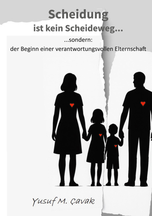 Carte Scheidung ist kein Scheideweg Yusuf M. Çavak