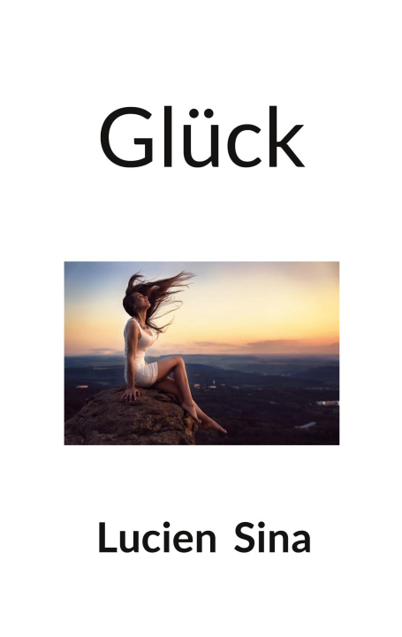 Kniha Glück Lucien Sina