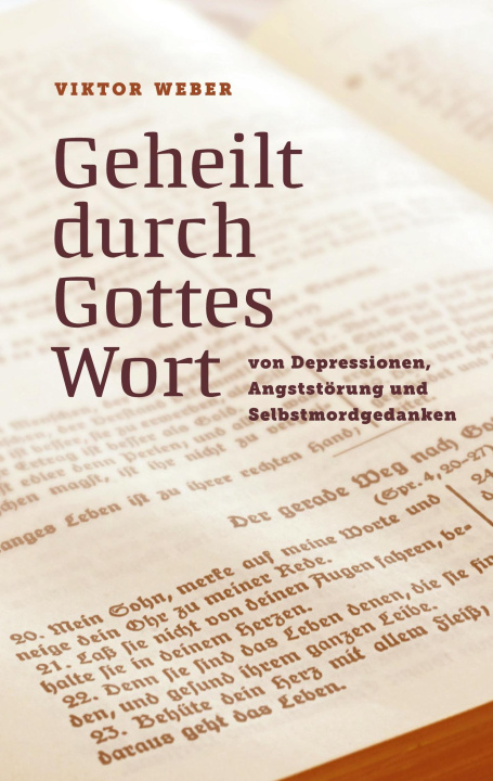 Kniha Geheilt durch Gottes Wort Viktor Weber