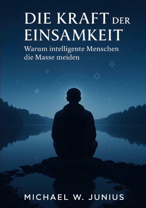 Kniha Die Kraft der Einsamkeit 