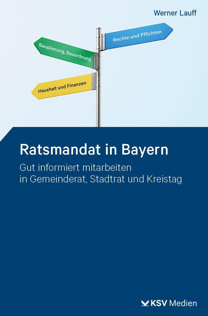 Knjiga Ratsmandat in Bayern Werner Lauff