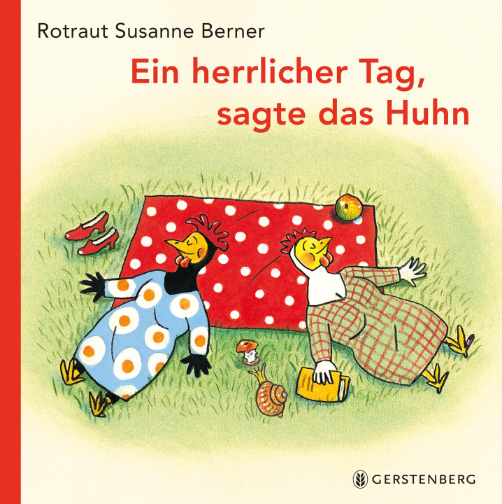 Boek Ein herrlicher Tag, sagte das Huhn Rotraut Susanne Berner