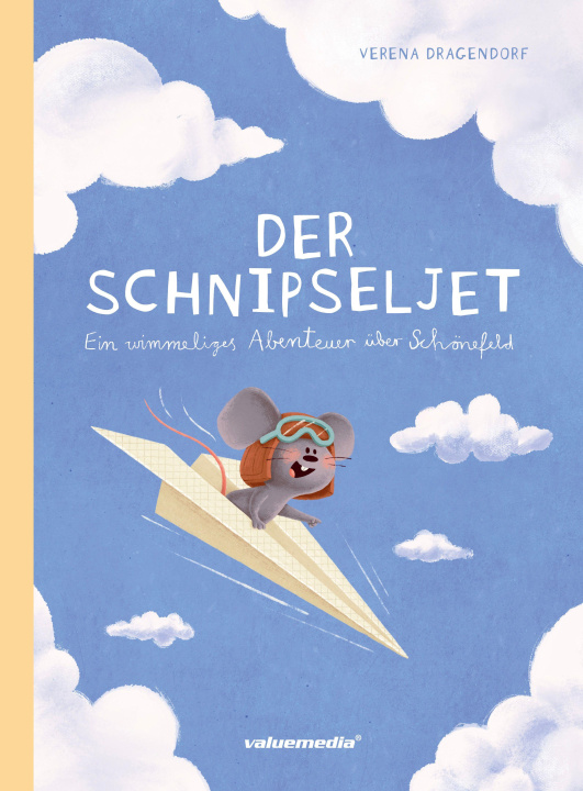 Kniha Der Schnipseljet Verena Dragendorf