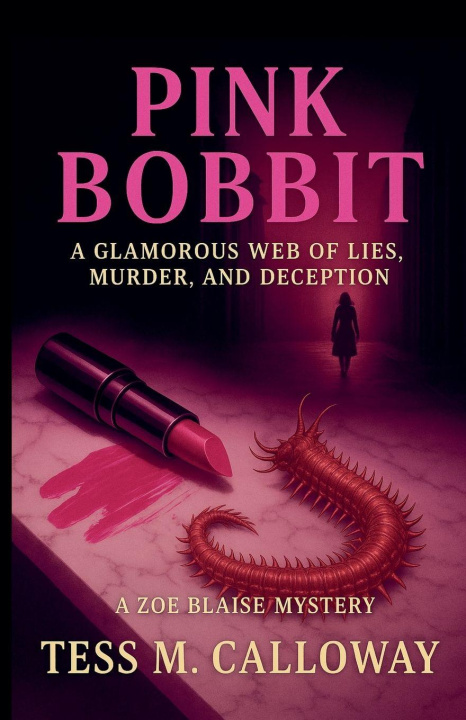 Kniha Pink Bobbit Tess M Calloway