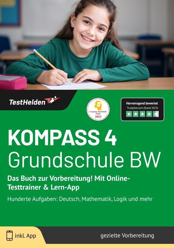 Kniha KOMPASS 4 Grundschule BW: Das Buch zur Vorbereitung! Mit Online-Testtrainer & Lern-App - Hunderte Aufgaben: Deutsch, Mathematik, Logik und mehr Tom Wenk
