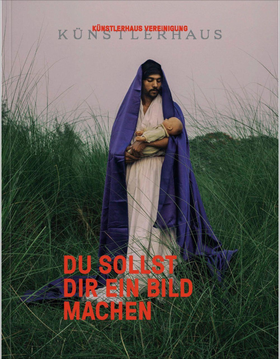 Kniha Du sollst dir ein Bild machen Günther Oberhollenzer