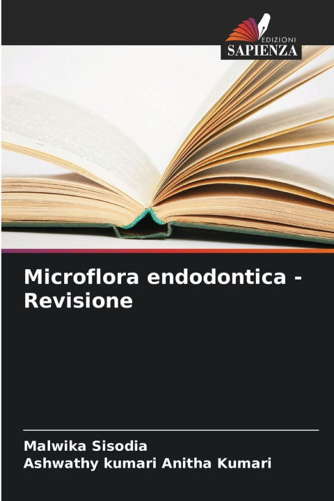 Kniha Microflora endodontica - Revisione Ashwathy kumari Anitha Kumari