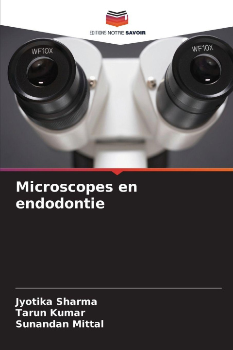 Kniha Microscopes en endodontie Tarun Kumar