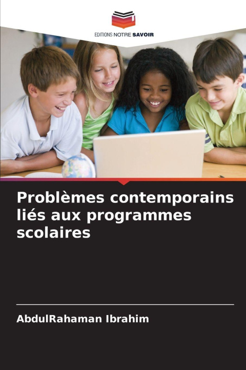 Knjiga Problèmes contemporains liés aux programmes scolaires AbdulRahaman Ibrahim