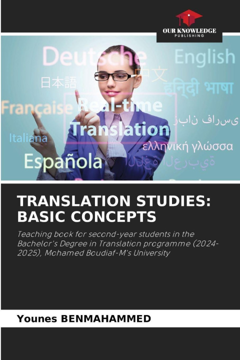 Kniha TRANSLATION STUDIES: BASIC CONCEPTS Younes Benmahammed