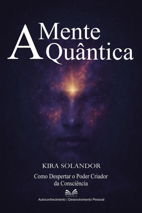 Kniha A Mente Quântica Marçal Almeida