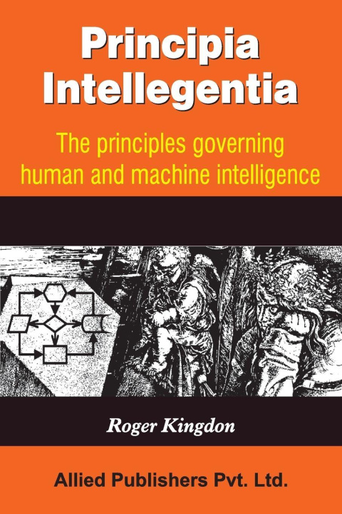 Kniha Principia Intellegentia Roger Kingdon