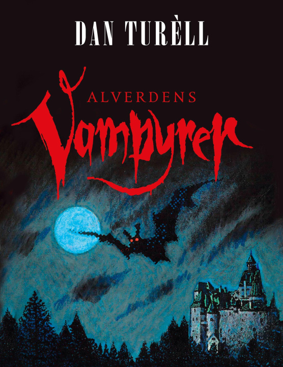 Knjiga Alverdens Vampyrer Dan Turèll