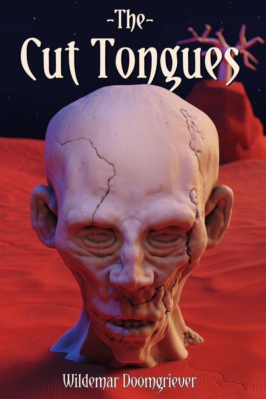 Kniha The Cut Tongues Wildemar Doomgriever