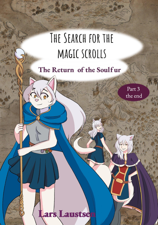 Knjiga The Search for the Magic Scrolls Lars Laustsen