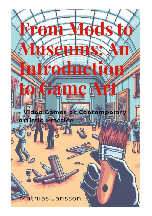 Kniha From Mods to Museums Mathias Jansson